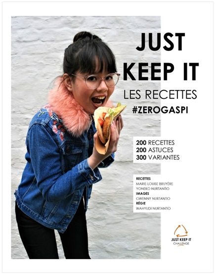 Just Keep It : les recettes #Zerogaspi Just Keep It : #les recettes #Zerogaspi